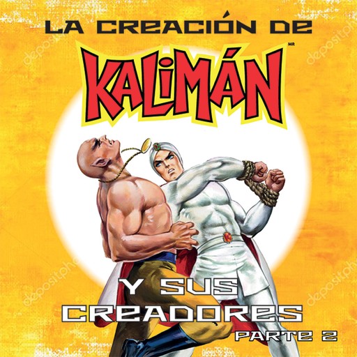 La creación de Kalimán y sus creadores, parte 2, José Guzmán, Edgar David Aguilera, Olivia Luna