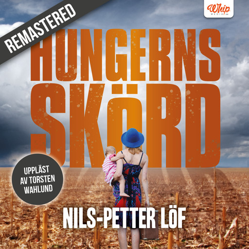 Hungerns skörd, Nils-Petter Löf