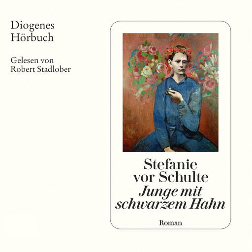 Junge mit schwarzem Hahn (Ungekürzt), Stefanie vor Schulte