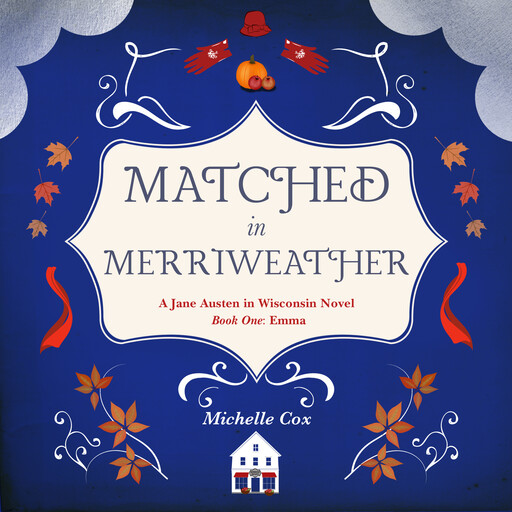 Matched in Merriweather, Michelle Cox