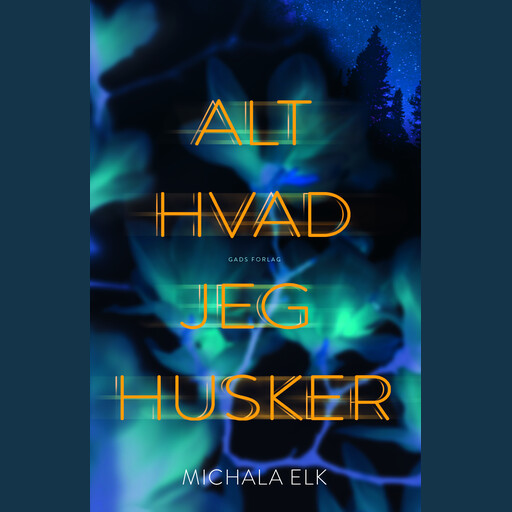 Alt hvad jeg husker, Michala Elk