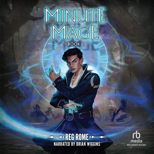 Minute Mage, Reg Rome