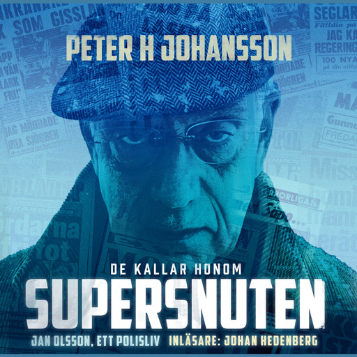 De kallar honom Supersnuten, Peter Johansson