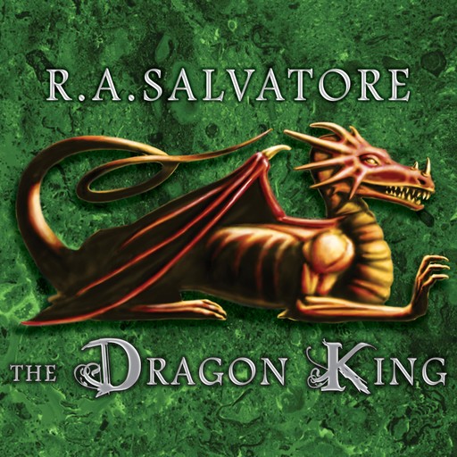 The Dragon King, R.A.Salvatore