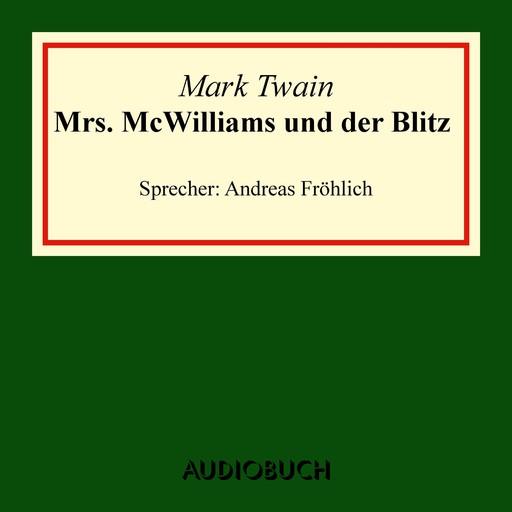 Mrs. McWilliams und der Blitz, Mark Twain