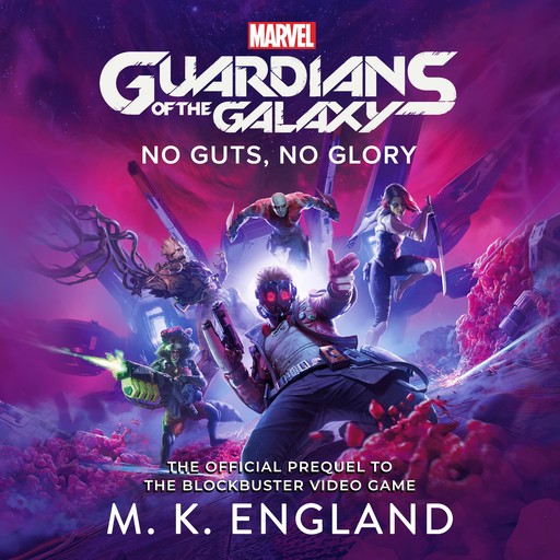 Marvel's Guardians of the Galaxy, Marvel, M.K. England