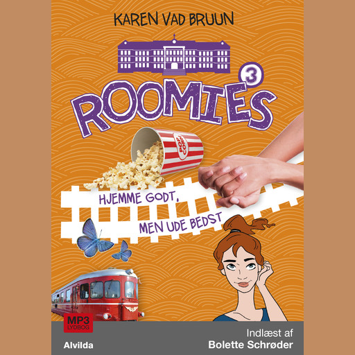 Roomies 3: Hjemme godt, men ude bedst, Karen Vad Bruun