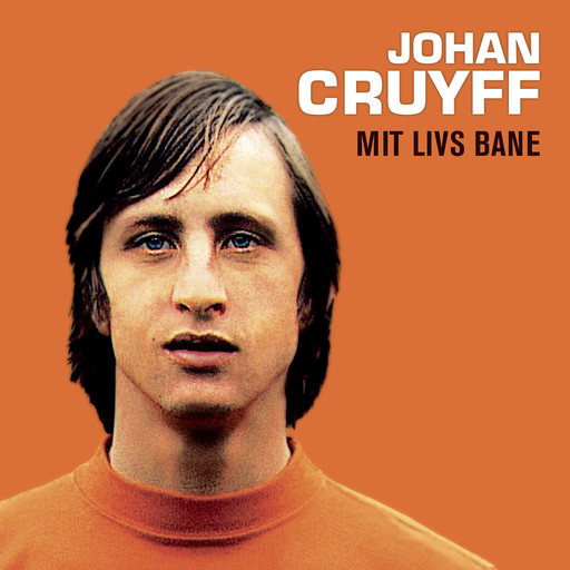 Cruyff, Johan Cruyff