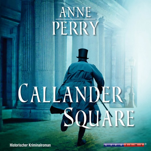 Callander Square (Gekürzt), Anne Perry