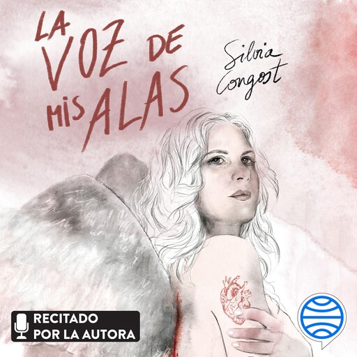 La voz de mis alas, Silvia Congost