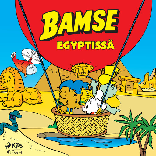 Bamse Egyptissä, Rune Andréasson