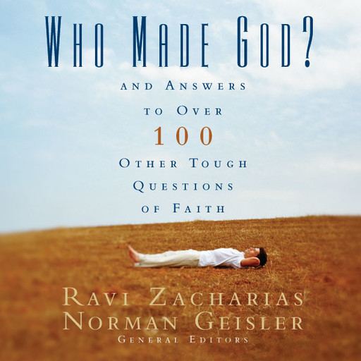 Who Made God?, Zondervan