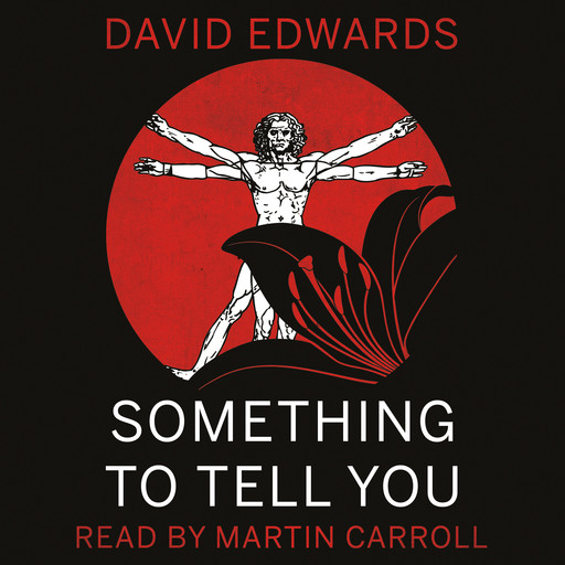 Something to Tell You, David Edwards