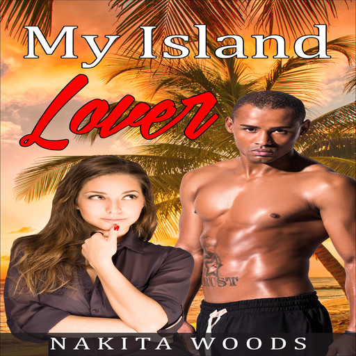 My Island Lover, Nakita Woods