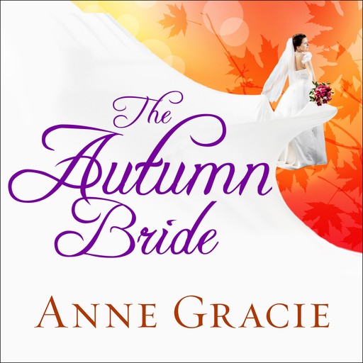 The Autumn Bride, Anne Gracie