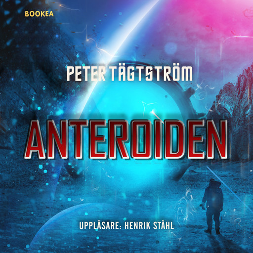 Anteroiden, Peter Tägtström