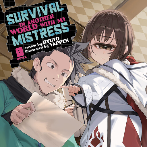 Survival in Another World with My Mistress! (Light Novel) Vol. 8, Yappen, Ryuto