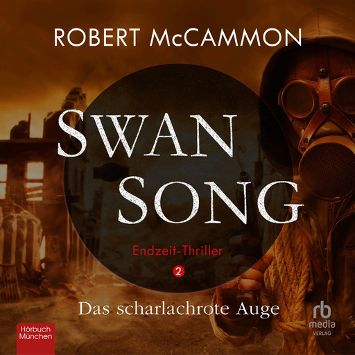 Swan Song 2, Robert McCammon