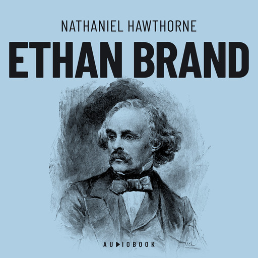 Ethan Brand (Completo), Nathaniel Hawthorne