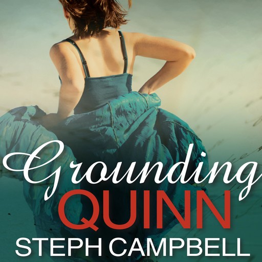 Grounding Quinn, Steph Campbell