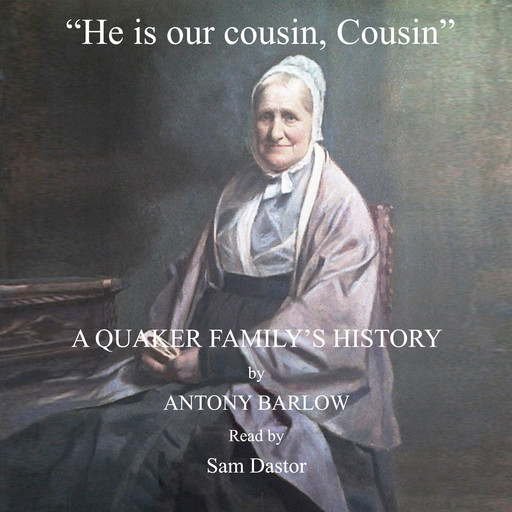 "He is our cousin, Cousin", Antony Barlow