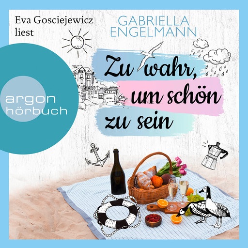 Zu wahr, um schön zu sein (Ungekürzte Lesung), Gabriella Engelmann