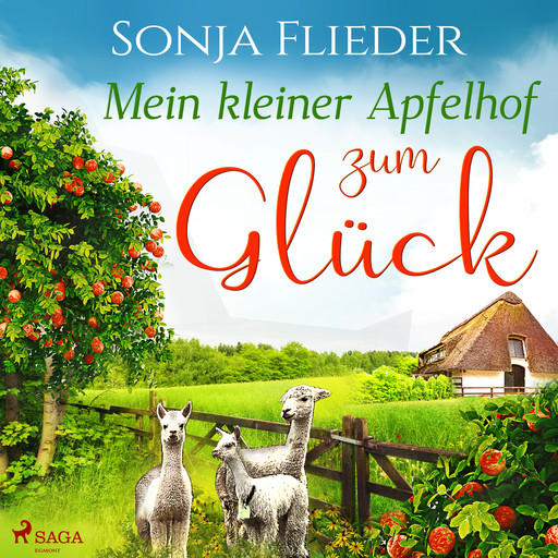 Mein kleiner Apfelhof zum Glück, Sonja Flieder
