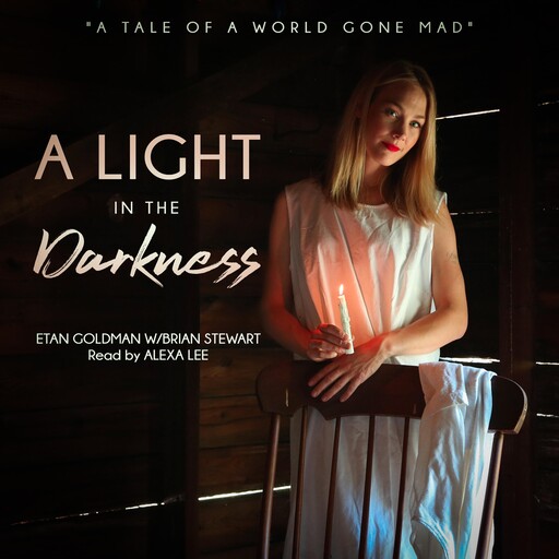 A Light In The Darkness, Brian Stewart, Etan Goldman