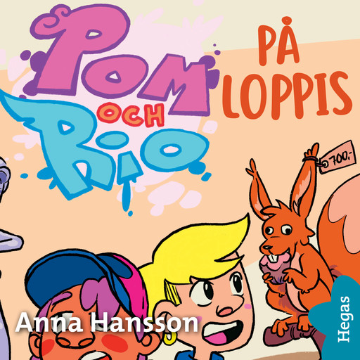 Pom och Rio - På loppis, Anna Hansson