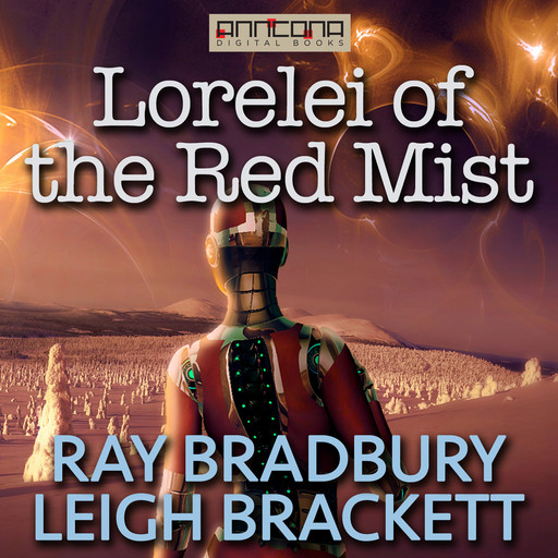 Lorelei of the Red Mist, Ray Bradbury, Leigh Brackett