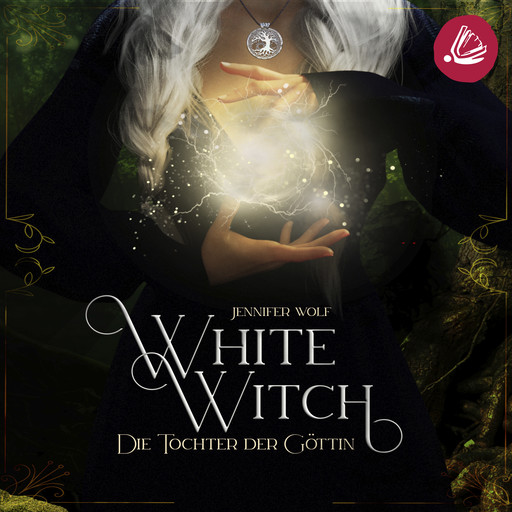 White Witch - Die Tochter der Göttin, Jennifer Wolf