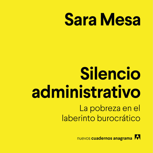Silencio administrativo, Sara Mesa