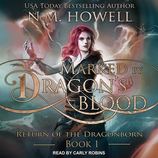 Marked by Dragon's Blood, N.M. Howell