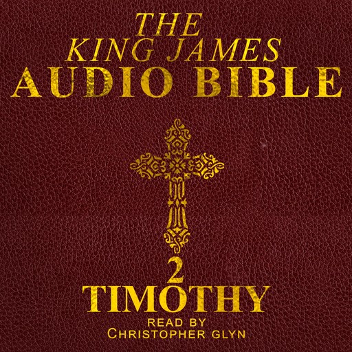 2 Timothy, Christopher Glyn