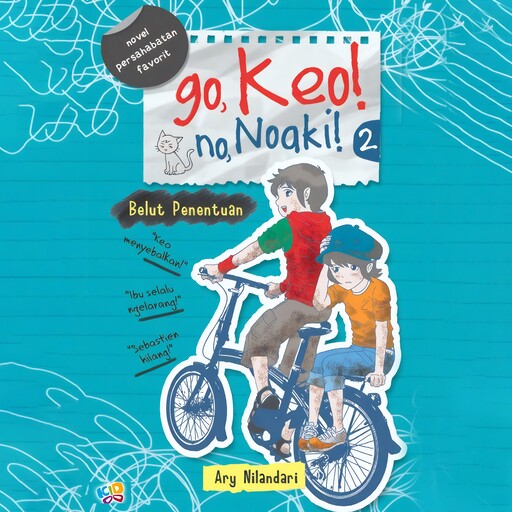 Go, Keo! No, Noaki!: Belut Penentuan, Ary Nilandari