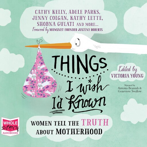 Things I Wish I'd Known, Victoria Young