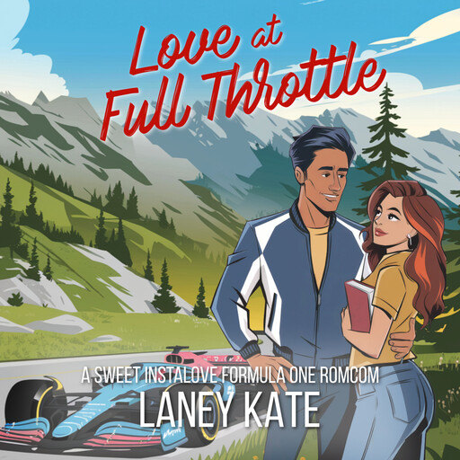 Love at Full Throttle, Elana Johnson, Laney Kate