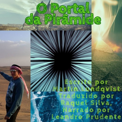 O Portal da Pirâmide, Martin Lundqvist, Raquel Silva