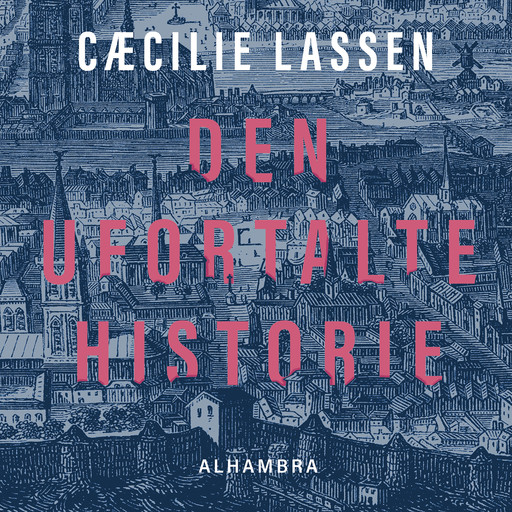 Den ufortalte historie, Cæcilie Lassen