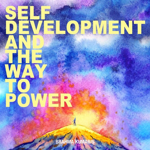 Self Development And The Way to Power, L. W. Rogers