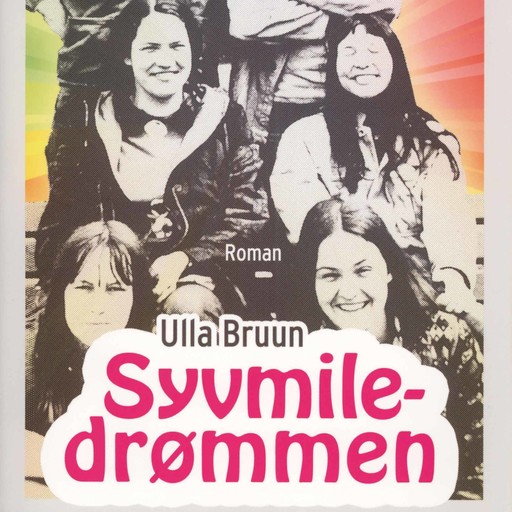 Syvmiledrømmen, Ulla Bruun