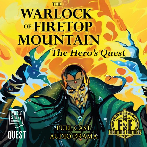 The Warlock of Firetop Mountain: The Hero's Quest, David Smith