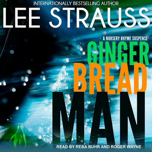 Gingerbread Man, Lee Strauss