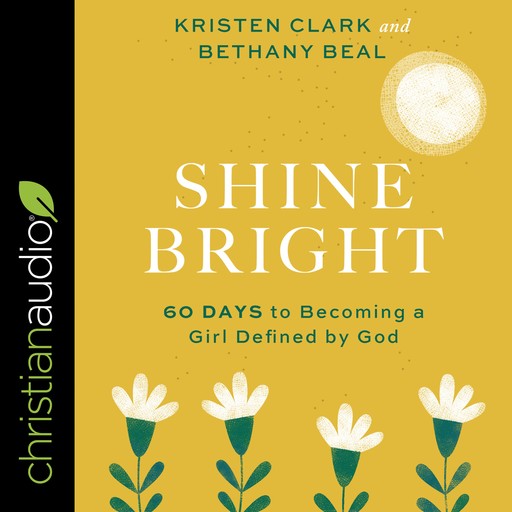 Shine Bright, Kristen Clark, Bethany Beal