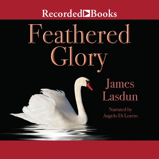 Feathered Glory, James Lasdun