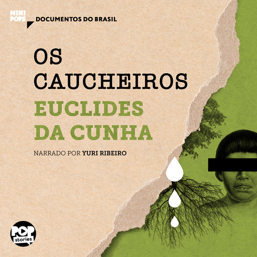 Os caucheiros, Euclides Da Cunha