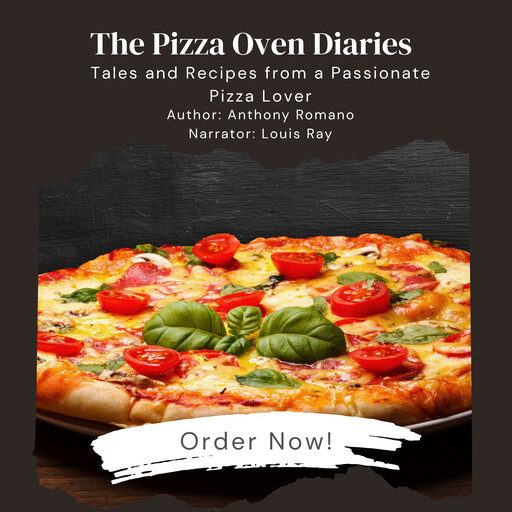 The Pizza Oven Diaries, Anthony Romano
