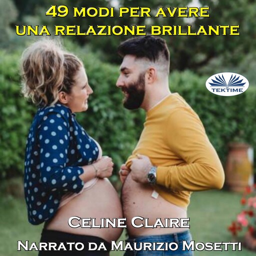 49 modi per avere una relazione brillante, Celine Claire
