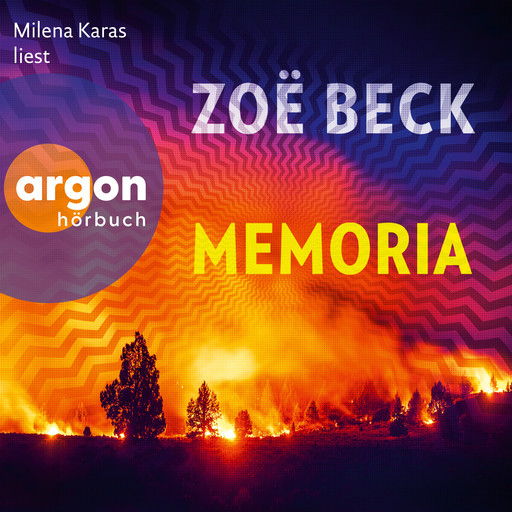 Memoria (Ungekürzte Lesung), Zoe Beck