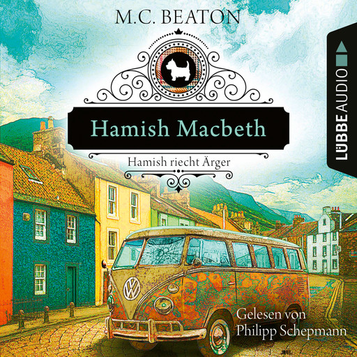 Hamish Macbeth riecht Ärger - Schottland-Krimis, Teil 9 (Ungekürzt), M.C. Beaton